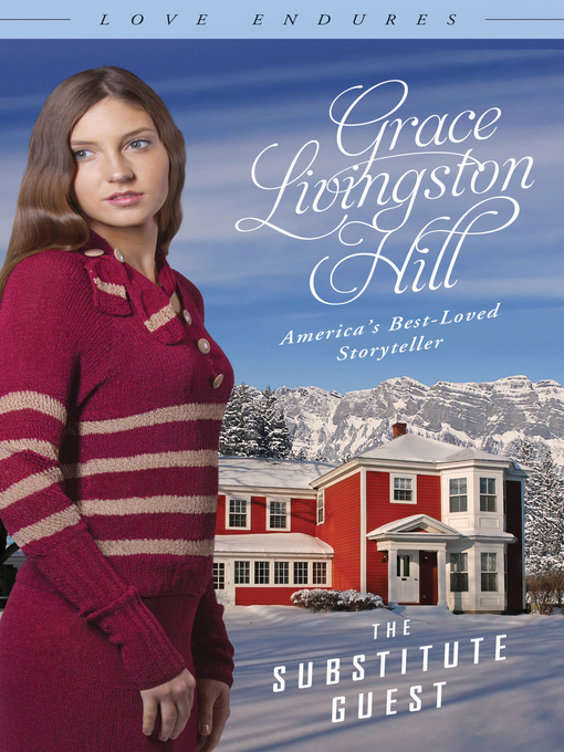 Title details for Substitute Guest by Grace Livingston Hill - Available
